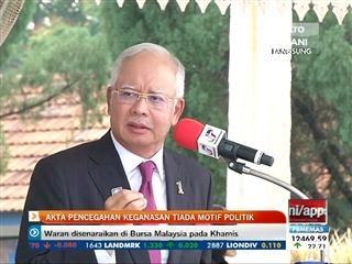 Akta Pencegahan Keganasan tiada motif politik