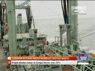 Cabaran petugas media membuat liputan MH370
