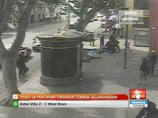 Polis LA pertahan tindakan tembak gelandangan