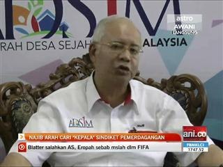 Najib arah cari kepala sindiket pemerdagangan