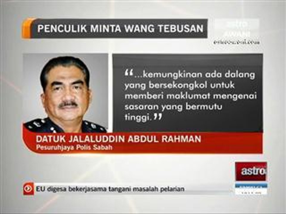 Penculik minta wang tebusan