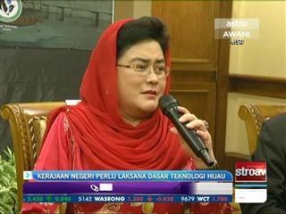 Kerajaan negeri perlu laksana dasar teknologi hijau