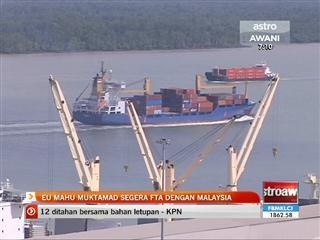 EU mahu muktamad segera FTA dengan Malaysia