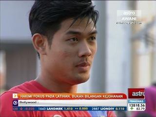 Hakimi fokus pada latihan, bukan bilangan kejohanan