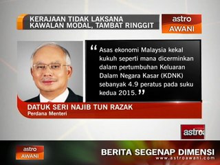 Kerajaan tidak laksana kawalan modal, tambat ringgit
