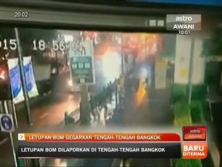 Letupan bom gegarkan tengah-tengah Bangkok