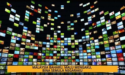Nota Razak Chik: Malaysia Baharu, malu mengaku, bina semula Negaraku