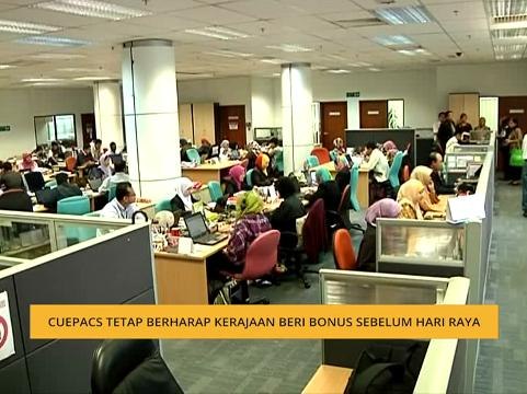 CUEPACS tetap berharap kerajaan beri bonus sebelum hari raya