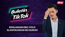 Kehilangan Eric: Polis klasifikasikan kes bunuh!