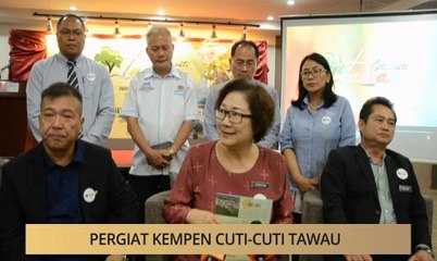 Khabar Dari Sabah: Pergiat kempen Cuti-Cuti Tawau