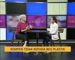 Cerita Sebalik Berita: Kempen Tidak Kepada Beg Plastik