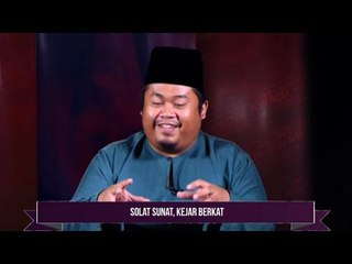 Tanwir Ramadan AWANI: Solat sunat, kejar berkat