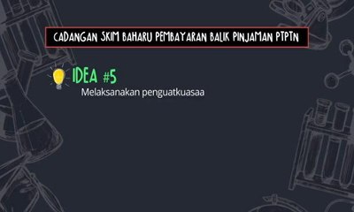 [INFOGRAFIK] Cadangan skim baharu pembayaran balik pinjaman PTPTN