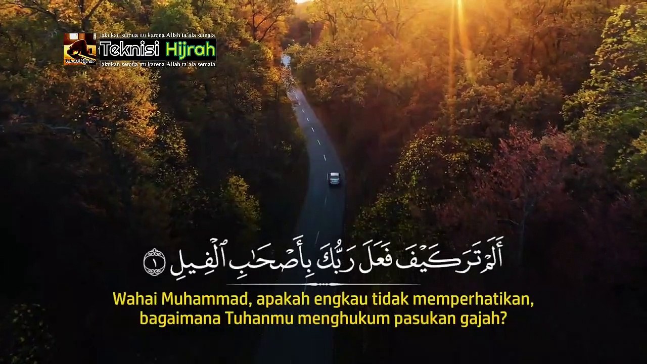 Surah Al-Fiil | Ilyasa Abdullah | Teknisi Hijrah