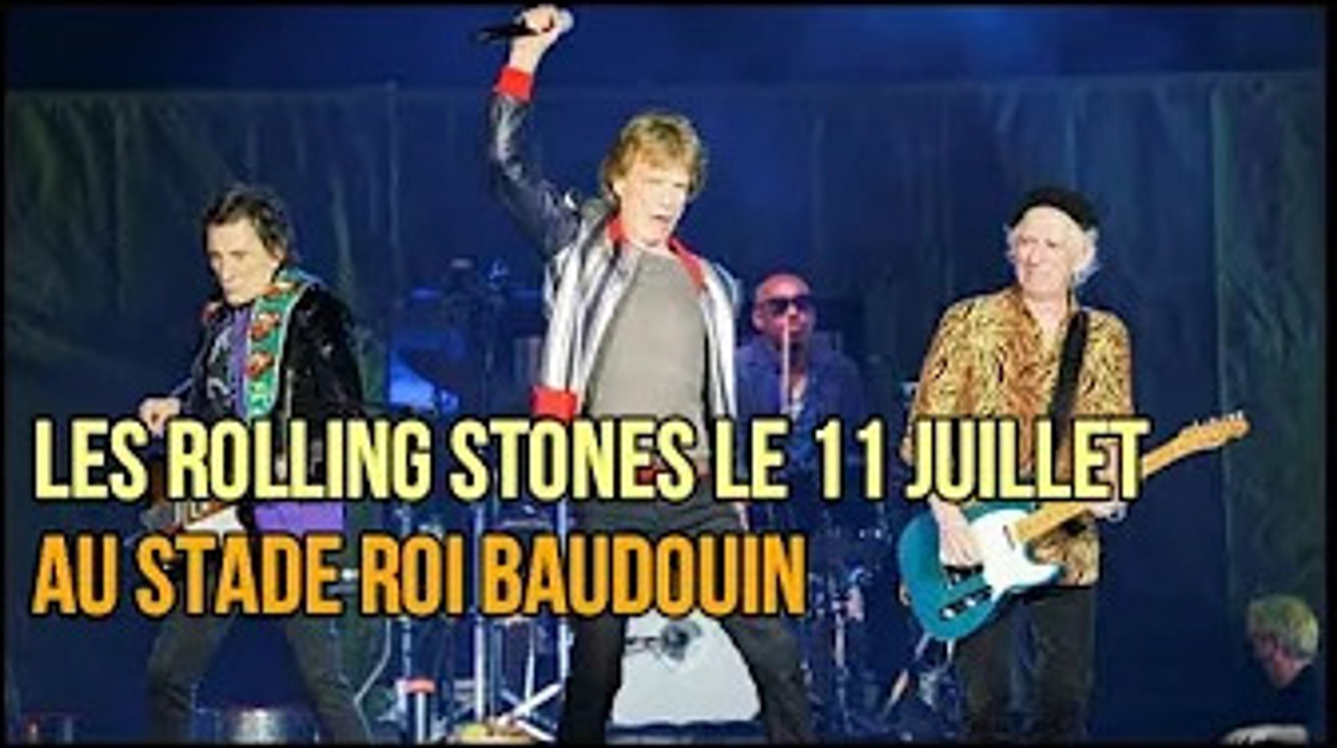 Les Rolling Stones de passage au stade roi Baudouin pour leurs 60 ans de  carrière - Vidéo Dailymotion