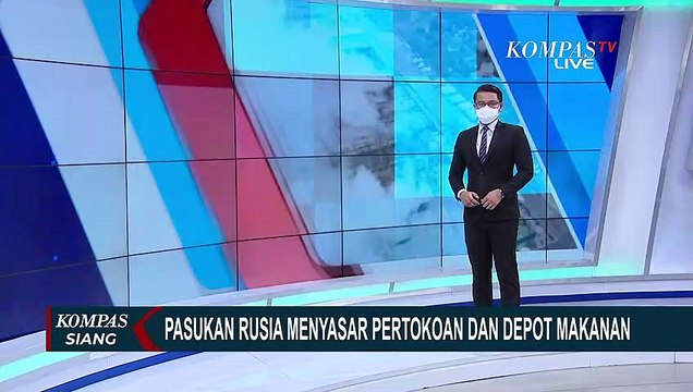 Sebut Hanya Akan Serang Pusat Militer, Mengapa Kini Rusia Serang Toko dan Depot Makanan Ukraina?
