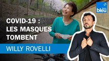 Covid-19 : les masques tombent - Le billet de Willy Rovelli