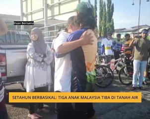Setahun berbasikal: Tiga anak Malaysia tiba di tanah air