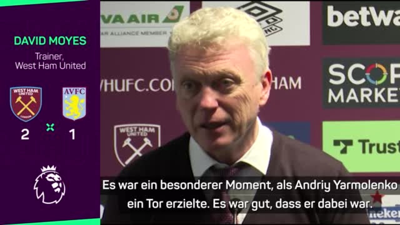Moyes: 'Besonderer Moment für Yarmolenko'