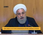 Iran tidak tutup pintu rundingan kepada Amerika Syarikat