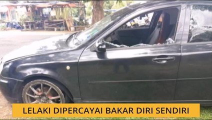 Lelaki dipercayai bakar diri sendiri