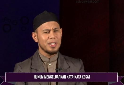 Tanwir Ramadan AWANI: Hukum mengeluarkan kata-kata kesat