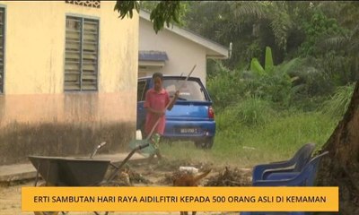 Erti sambutan Hari Raya Aidilfitri kepada 500 Orang Asli di Kemaman