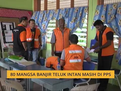 80 mangsa banjir Teluk Intan masih di Pusat Pemindahan Sementara