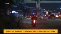 Tiada lesen memandu kesalahan utama penunggang motosikal