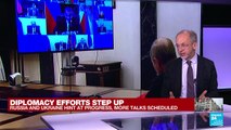 Diplomacy efforts step up: Russia and Ukraine hint at progress, more talks scheduled