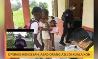 Cerita Sebalik Berita: Operasi mengesan jasad Orang Asli di Kuala Koh