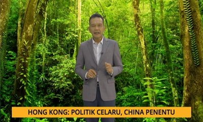 Nota Razak Chik: Hong Kong: Politik celaru, China penentu