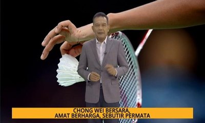 Nota Razak Chik: Chong Wei bersara, amat berharga, sebutir permata