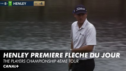 Henley rentre un chip de folie pour un birdie - The Players Championship 4ème tour