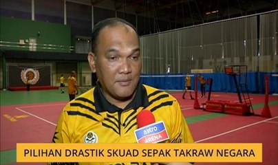 Pilihan drastik skuad sepak takraw negara
