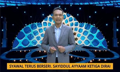 Nota Razak Chik: Syawal terus berseri, Sayiddul Ayyaam ketiga dirai