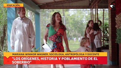 Los Orígenes, historia y poblamiento de El Soberbio