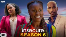 Insecure Season 6 Trailer (2021) - HBO, Release Date, Cast, Episode 1,ssa Rae,Yvonne Orji,Jay Ellis