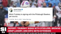 Report: Mitch Trubisky Signs with the Steelers, Browns Release Jarvis Landry, and Zach Ertz Gets an Extension with the Cardinals