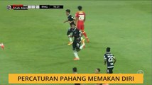 Percaturan Pahang memakan diri tewas 2-5 kepada Selangor