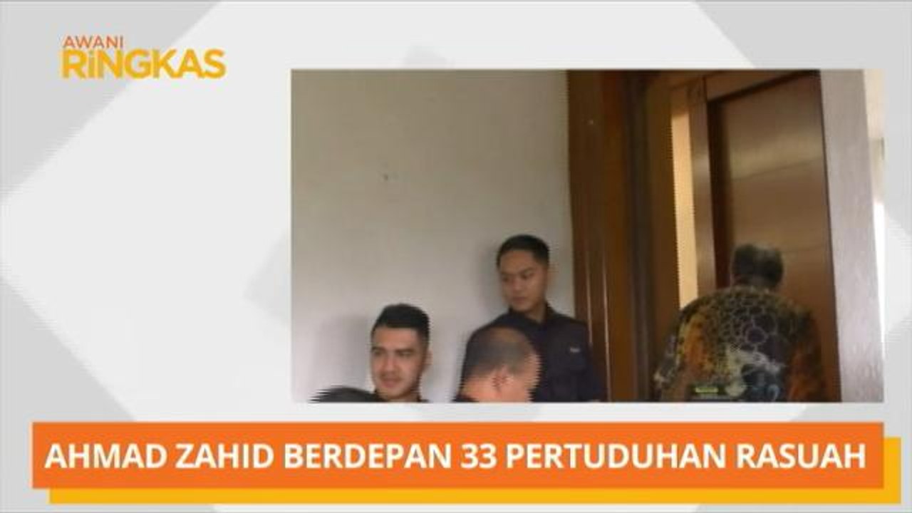 AWANI Ringkas: Ahmad Zahid berdepan 33 pertuduhan rasuah