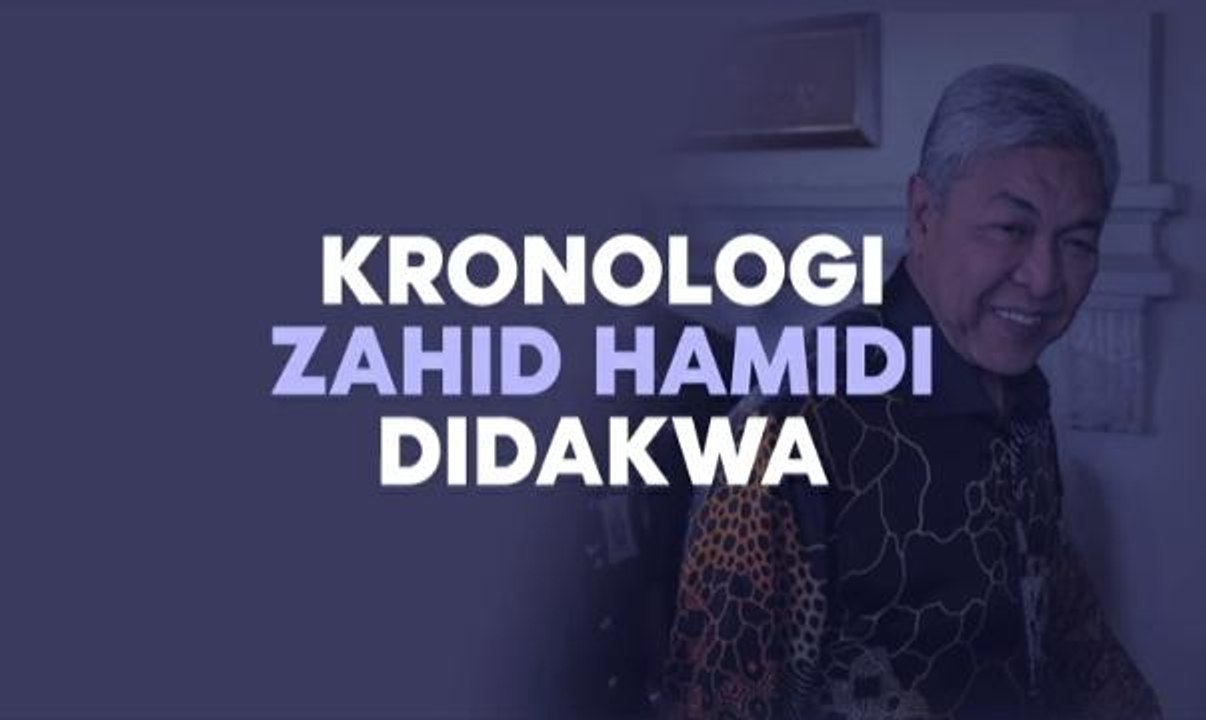 [INFOGRAFIK] Kronologi Zahid Hamidi didakwa