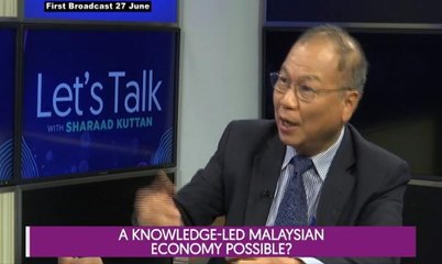 Let's Talk: A Knowledge-led Malaysian Economy Possible?