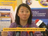 Cuti paterniti penting untuk elak stress