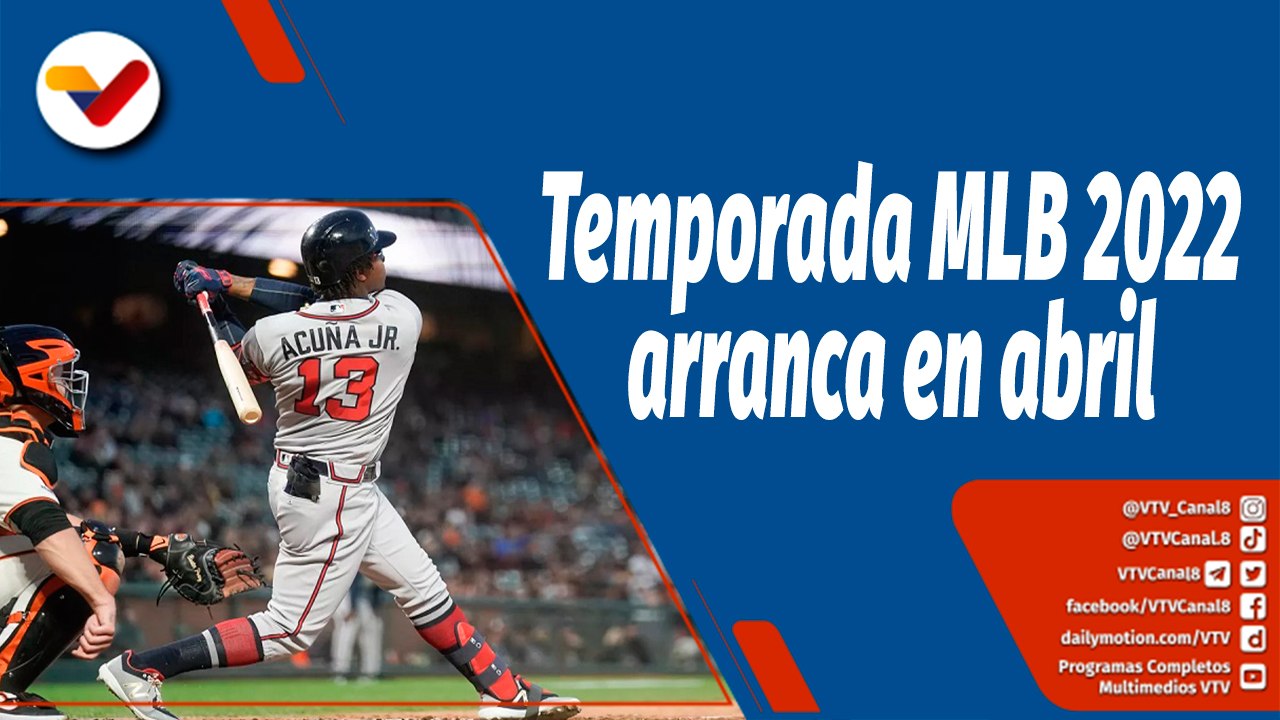 Deportes VTV | Temporada de las Grandes Ligas 2...