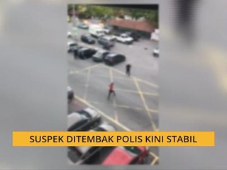 Suspek ditembak polis kini stabil