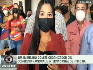 Juramentado comité organizador del Congreso Nacional e Internacional de Historia en La Guaira