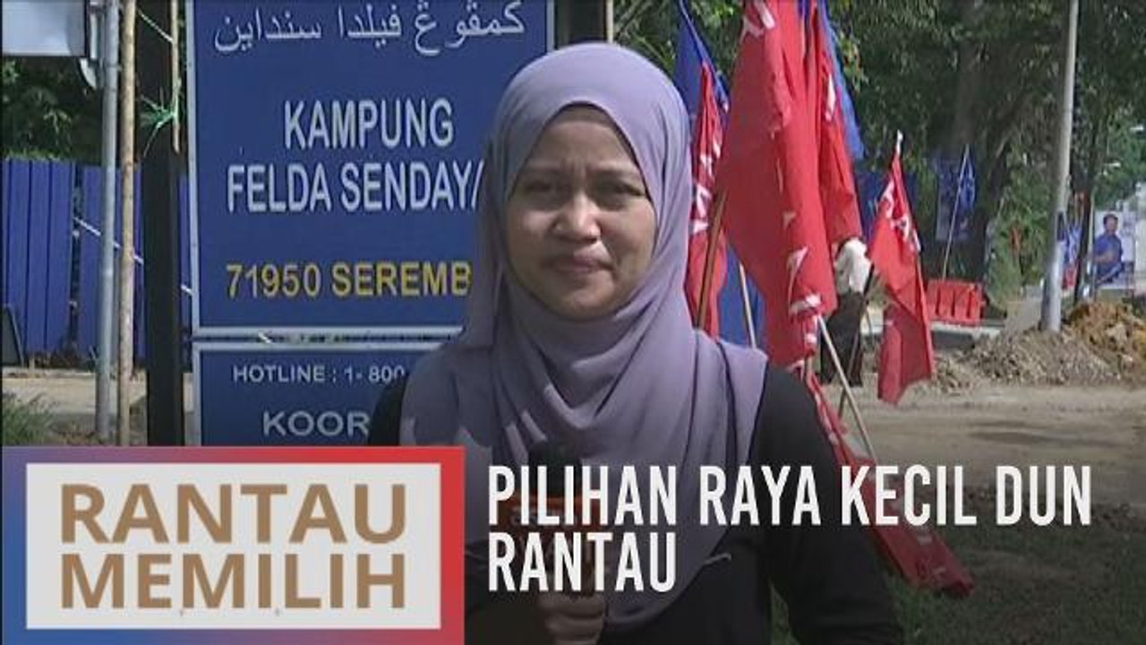Pilihan Raya Kecil DUN Rantau
