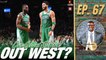 Can the Celtics Survive Out West? | A List Podcast