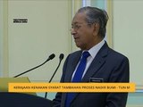 Kerajaan kenakan syarat tambahan proses nadir bumi - Tun M